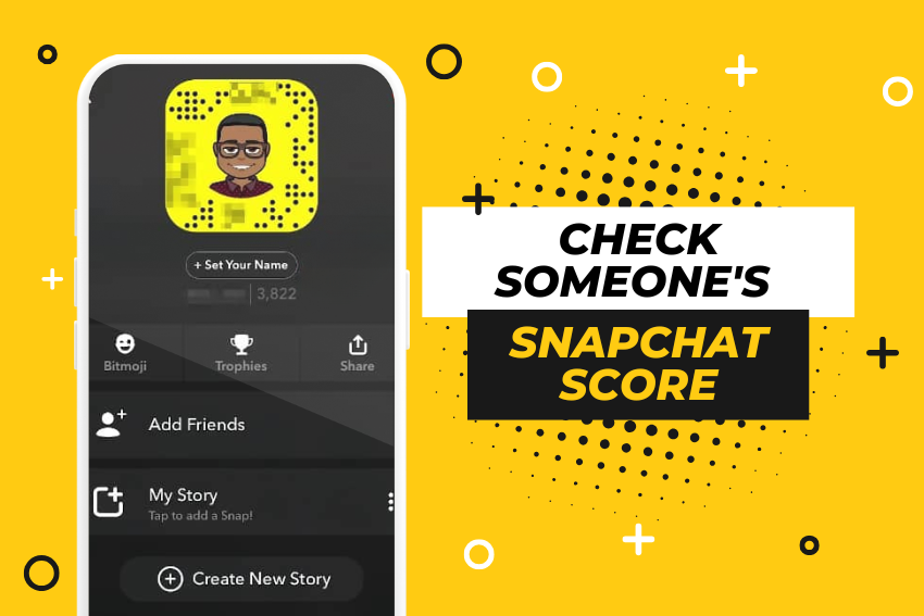 Check Someone's Snapchat Score