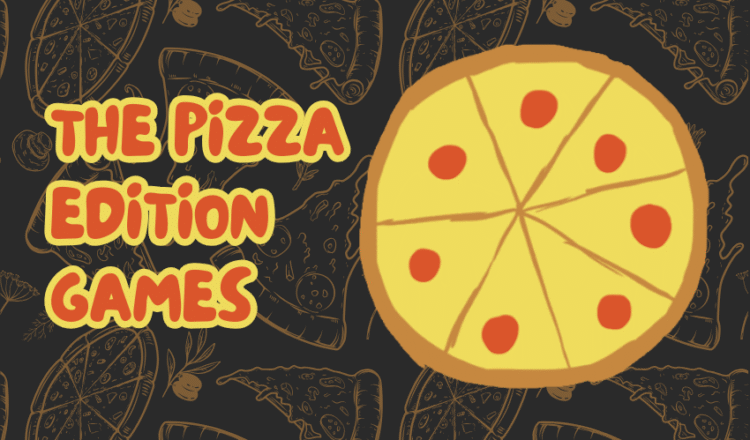 The Pizza Edition Games